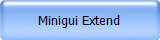 Minigui Extend